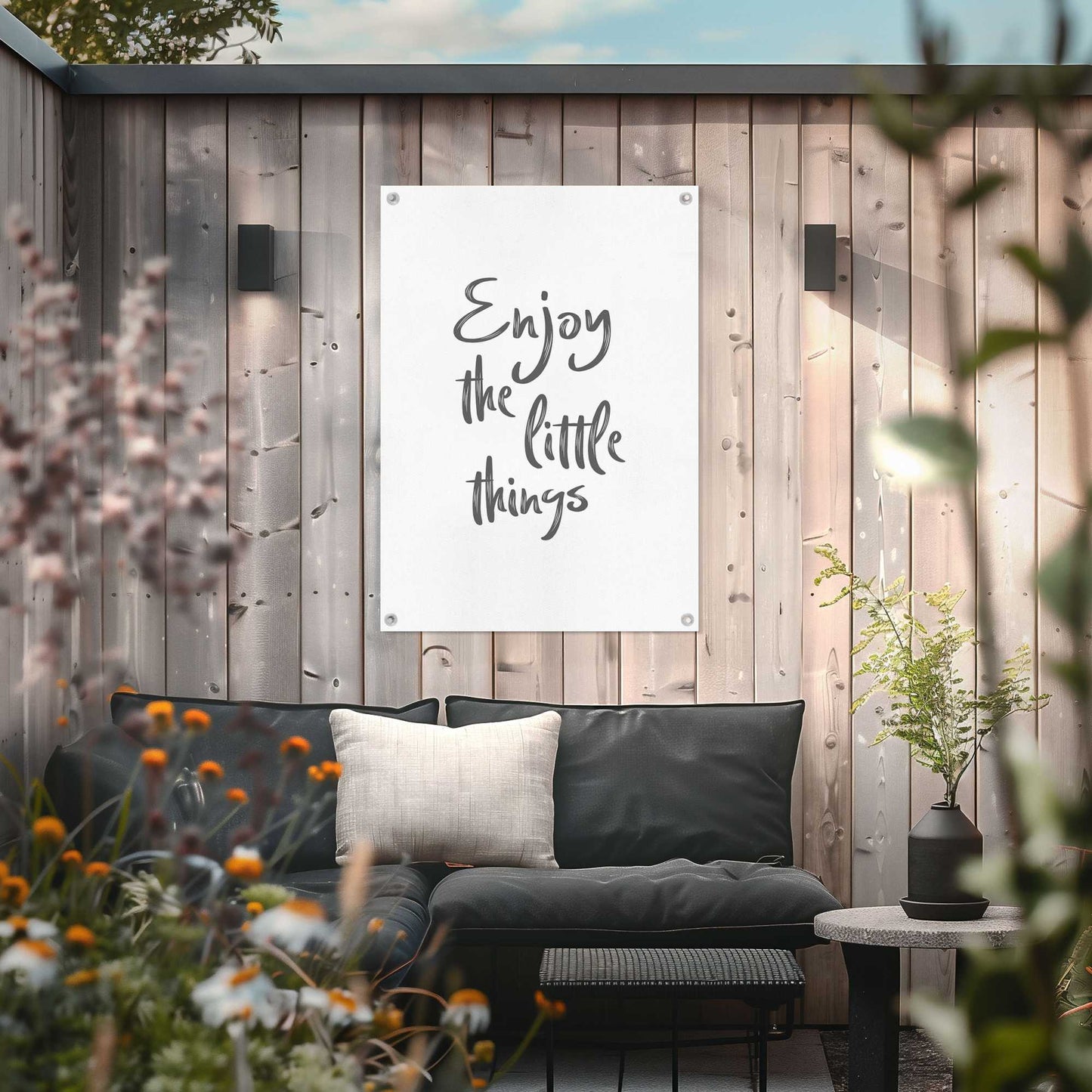 Outdoor Art Enjoy the little things 70x50