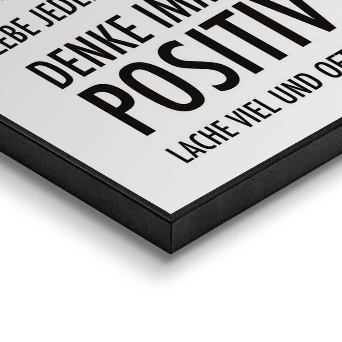 Framed in Black Positiv Leben