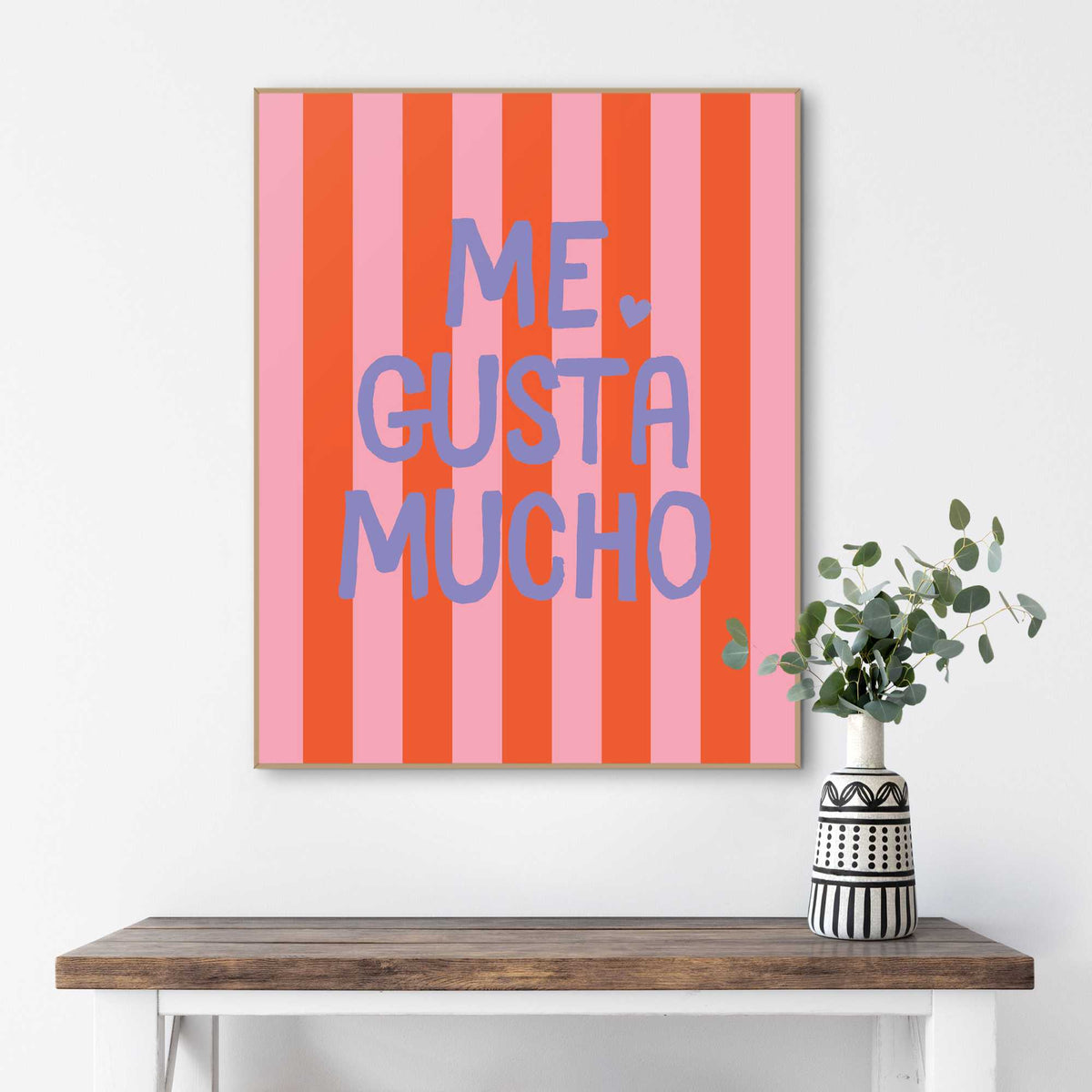 Framed Poster Me Gusta Mucho 50x40