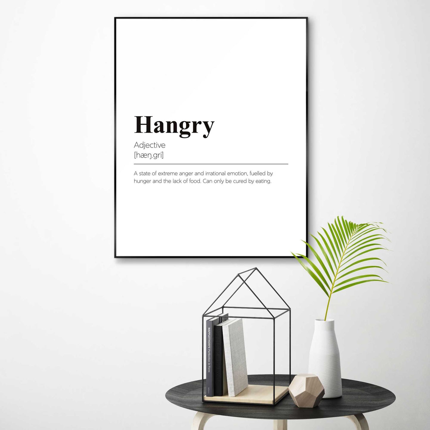 Framed in Black Hangry 50x40