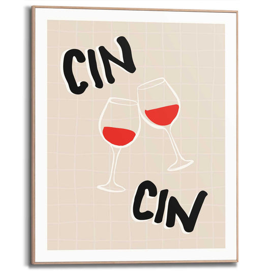 Framed in Wood Cin Cin Cheers 50x40