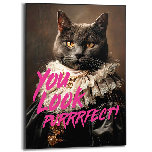 Framed in Black You Look Purfect 70x50