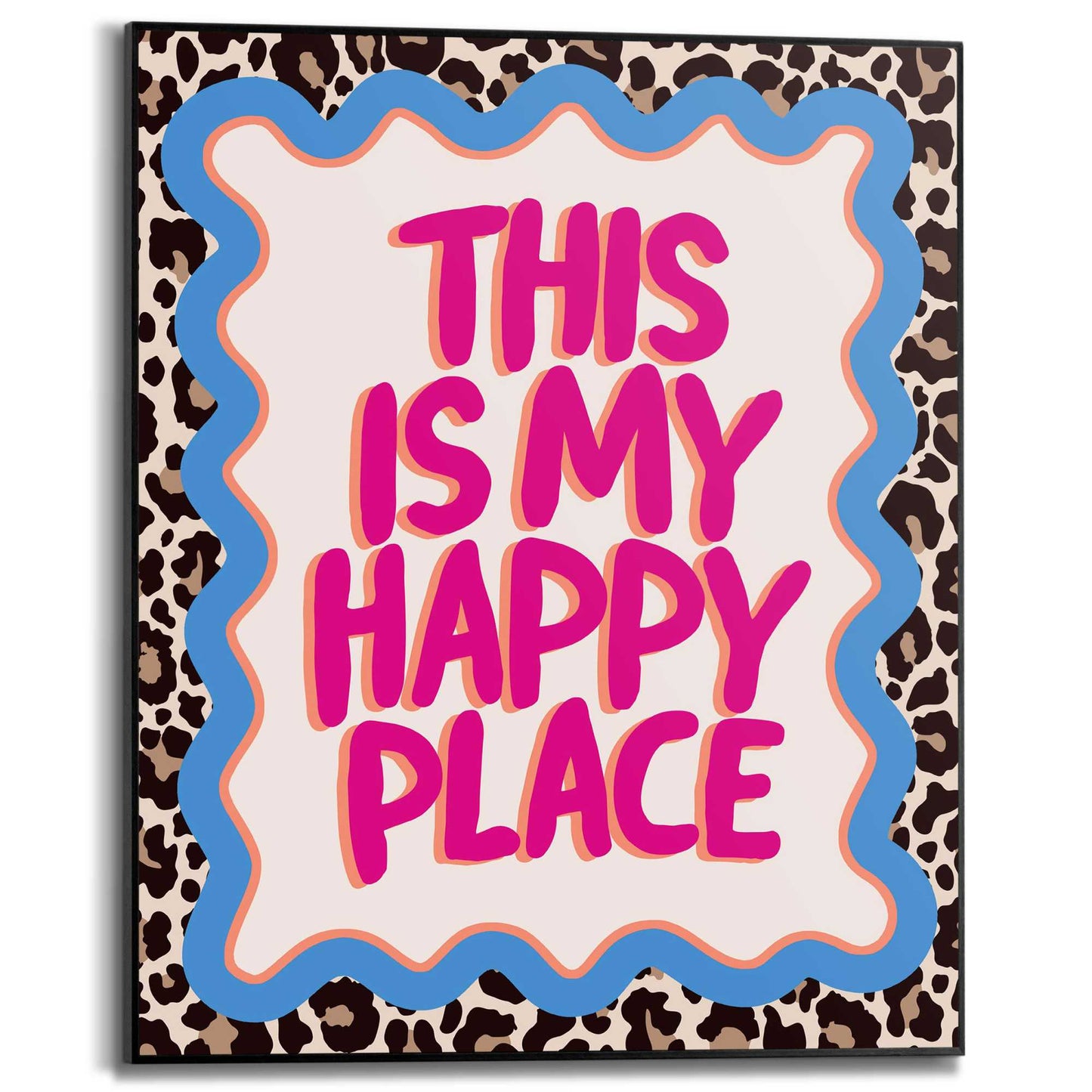 Framed in Black This is my Happy Place 50x40