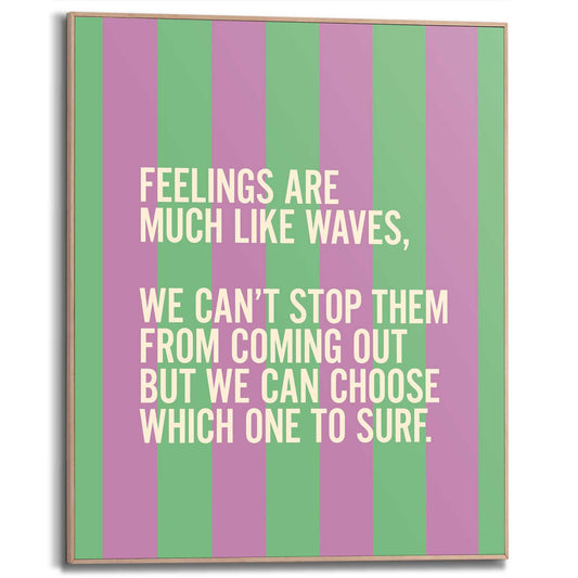 Framed Poster Feelings Are Waves 50x40