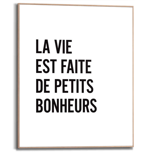 Framed in Wood Petits Bonheurs