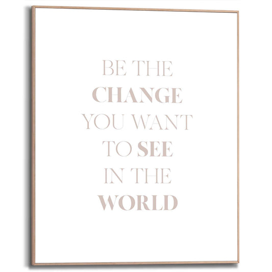 Framed in Wood Change the World